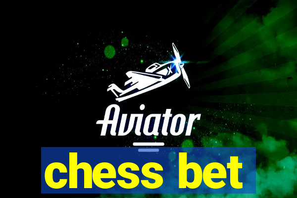 chess bet